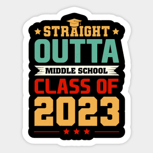 Straight Outta Middle School Class Of 2023 Sticker